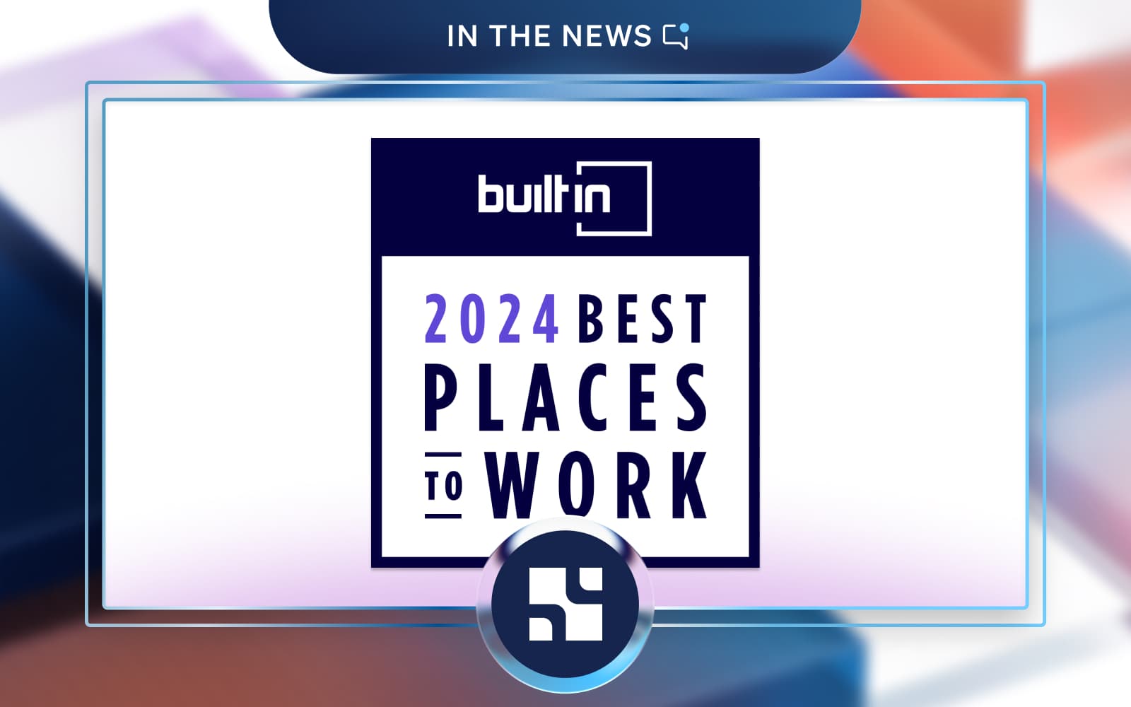 Showpad Recognized Among Built In’s Best Places to Work 2024