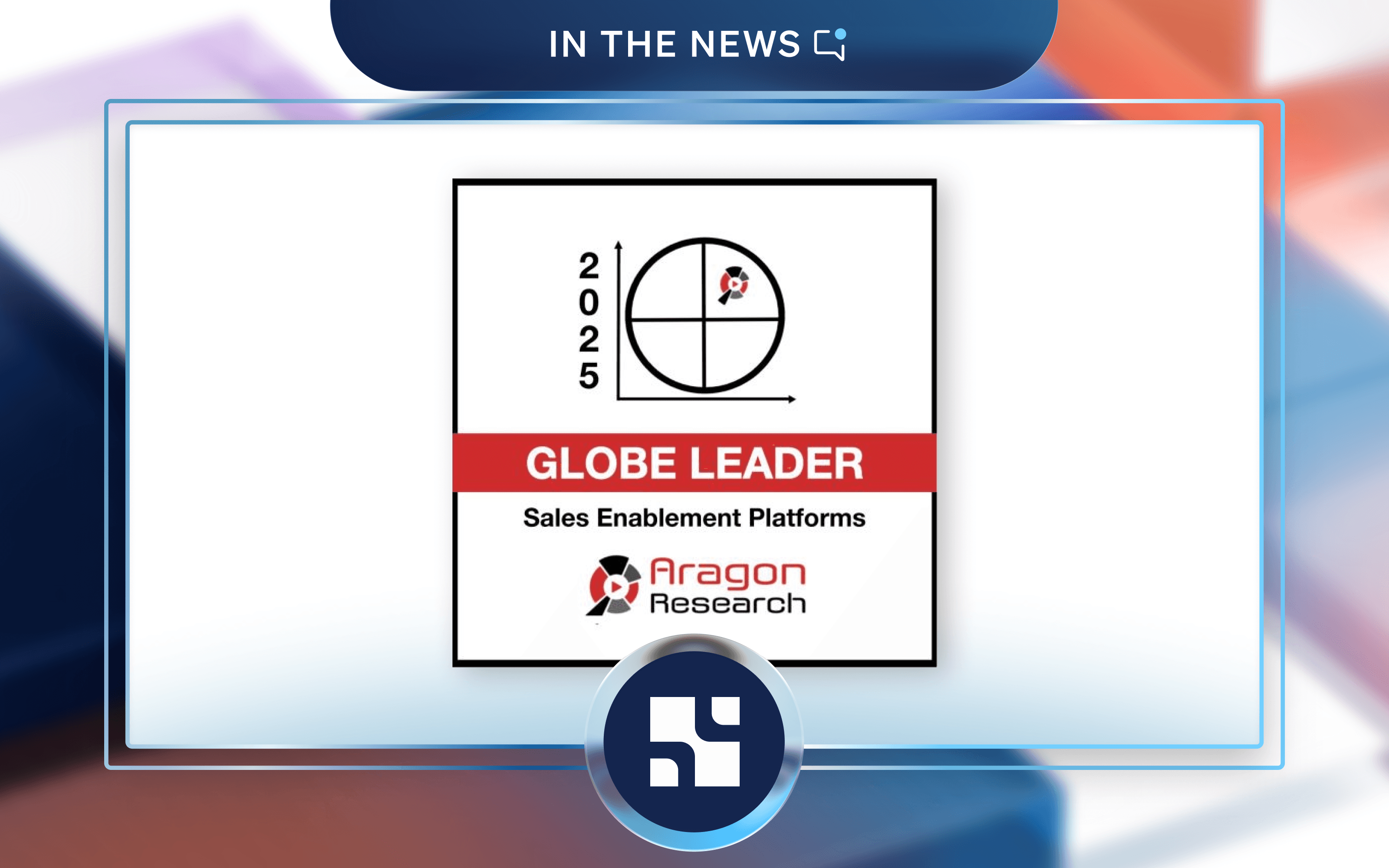 Bigtincan Named a Leader in the 2025 Aragon Research Globe™ for Sales Enablement Platforms for Fifth Consecutive Year
